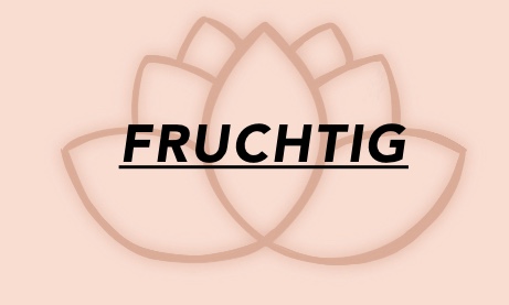 Fruchtig